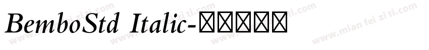 BemboStd Italic字体转换